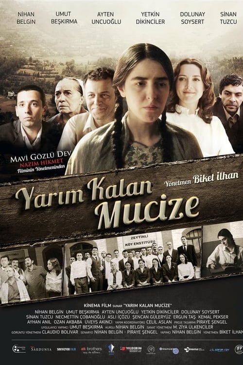 دانلود فیلم ترکی Yarım Kalan Mucize معجزه نیمه تمام